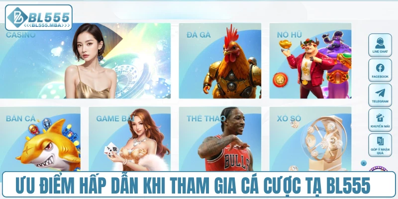 Giới Thiệu BL555 2 Ưu điểm hấp dẫn khi tham gia cá cược tại BL555